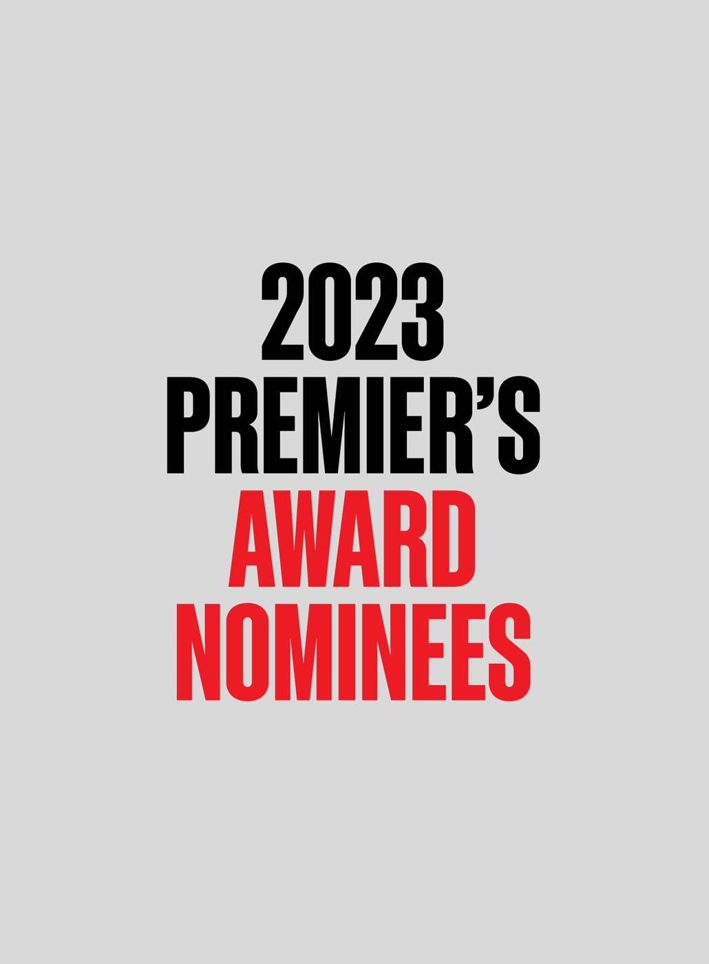 2023 Premier's Award Nonimees